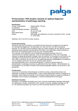 Promovendus / PhD student, towards an optimal diagnosis