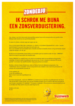 ik schrok me bijna een zonsverduistering. - Zondedju!