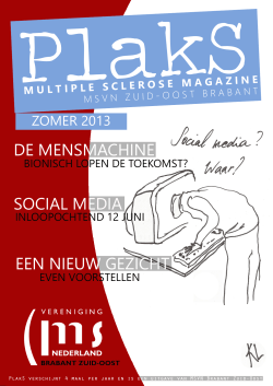 Nieuwsbrief Plaks 2 2013 - MS Vereniging Brabant Zuid-Oost