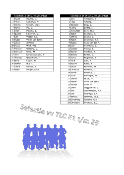 Selectie E1 / E2 v.v. TLC 2014/2015 Selectie E3, E4 en E5 v.v. TLC
