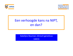 Een verhoogde kans na NIPT, en dan? dan? - sps