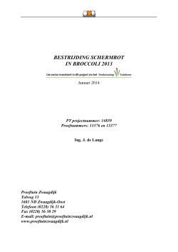 BESTRIJDING SCHERMROT IN BROCCOLI 2013