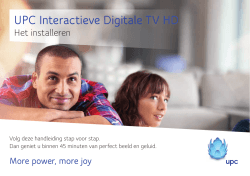Het installeren UPC Interactieve Digitale TV HD
