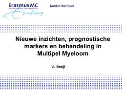 prognostische markers en behandeling (Dr. A. Broyl, internist