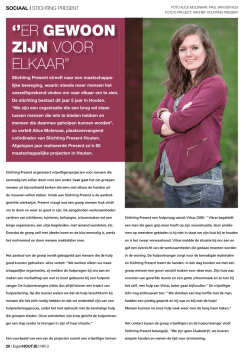 Interview &ldquo;Er gewoon zijn voor elkaar&rdquo;