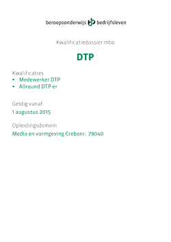 Kwalificatiedossier DTP-er vanaf 2015