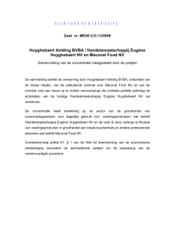 RAAD VOOR DE MEDEDINGING Huyghebaert Holding BVBA