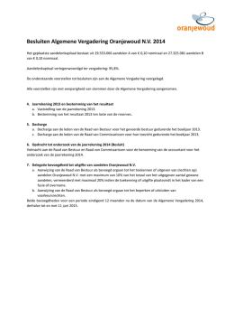 Besluiten Algemene Vergadering Oranjewoud N.V. 2014