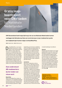 Gratis loop- baantraject voor CNV