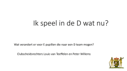 Ik ga naar de D wat nu