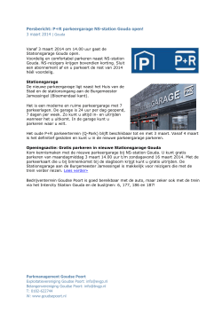 P+R parkeergarage NS-station Gouda open!
