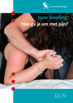 Jouw bevalling: Hoe ga je om met pijn?