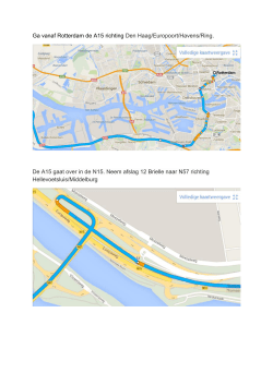 Ga vanaf Rotterdam de A15 richting Den Haag/Europoort