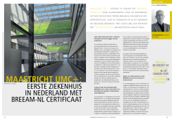 Maastricht UMC+ eerste ziekenhuis met Breeam Certificaat.