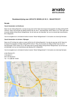 Routebeschrijving naar ARVATO BENELUX B.V.: MAASTRICHT