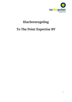 Klachtenregeling To The Point Expertise BV