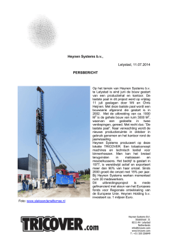 Heynen Systems b.v., Lelystad, 11.07.2014 PERSBERICHT