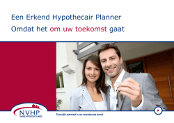 Een Erkend Hypothecair Planner Omdat het om uw toekomst gaat