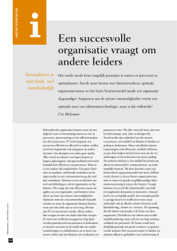 Een succesvolle organisatie vraagt om andere leiders