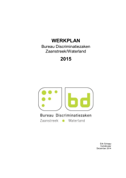 werkplan 2015 - Bureau Discriminatiezaken Zaanstreek
