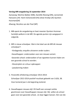 Verslag MR-vergadering 16 september 2014 Aanwezig: Martine