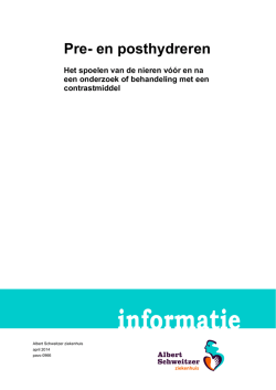 Het spoelen van de nieren. Hydreren voor en na een onderzoek of