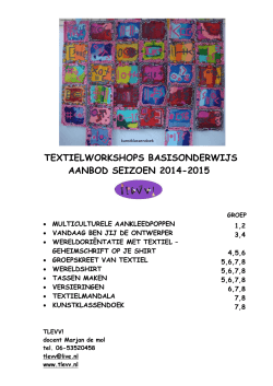 textielworkshops basisonderwijs aanbod seizoen 2014-2015
