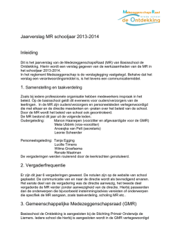 Jaarverslag MR schooljaar 2013-2014 Inleiding 2