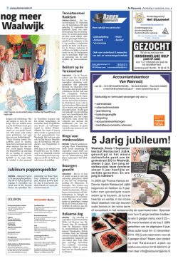 5 Jarig jubileum! oe wil zich nog meer maken in Waalwijk
