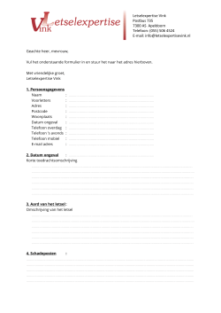 Letselexpertise Vink Postbus 735 7300 AS Apeldoorn Telefoon