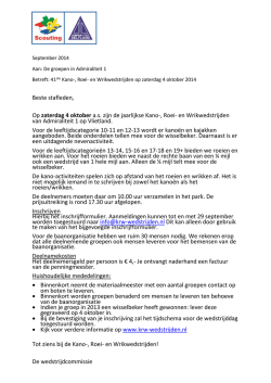 Beste stafleden, Op zaterdag 4 oktober a.s. zijn de jaarlijkse Kano