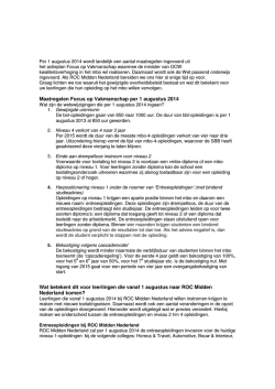 Maatregelen Focus op Vakmanschap per 1 augustus 2014 Wat