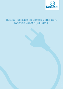 Recupel-bijdrage op elektro-apparaten. Tarieven vanaf 1 juli 2014.