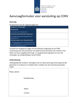 Aanvraagformulier voor aansluiting op CORV