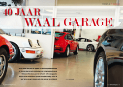 Het is alweer bijna tien jaar geleden dat Waalgarage verhuisde van