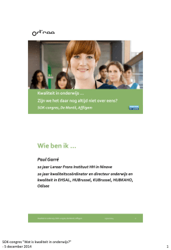 Kwaliteit in onderwijs. Zijn we het daar nog altijd niet over eens?