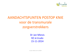 Dr. Mievis: aandachtspunten postop knie - Sint