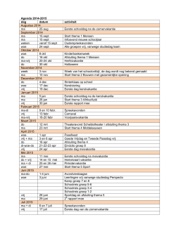 Agenda 2014-2015 dag datum activiteit Augustus 2014 ma 25 aug