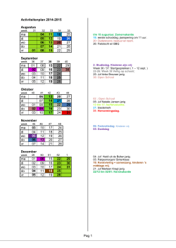 Pag 1 Activiteitenplan 2014-2015 Augustus ma 04 11 18 25 di 05 12