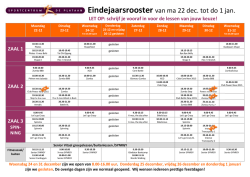 Eindejaarsrooster van ma 22 dec. tot do 1 jan.
