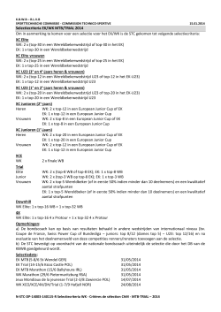 Selectiecriteria EK/WK MTB/TRIAL 2014 Om in aanmerking