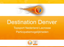 Destination Denver - Dutch National Team Lacrosse