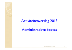 Activiteitenverslag 2013 Administratieve boetes