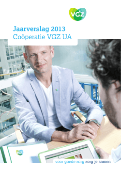 Jaarverslag 2013 Co&ouml;peratie VGZ UA