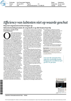 Efficiency van labtesten niet op waarde geschat
