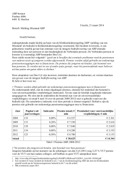 ABP bestuur Postbus 4806 6401 JL Heerlen Utrecht, 21 maart 2014