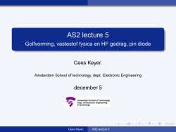 AS2 lecture 5 - Golfvorming, vastestof fysica en HF gedrag, pin diode