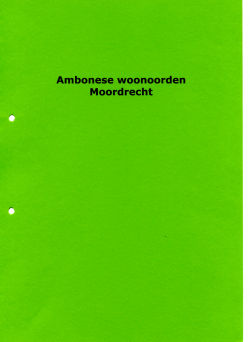 67 Ambonese woonoorden Moordrecht, 1976-1984