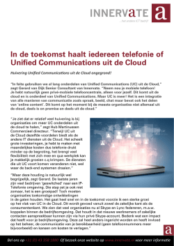 In de toekomst haalt iedereen telefonie of Unified