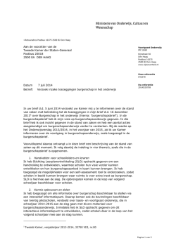 In uw brief d.d. 5 juni 2014 verzoekt uw Kamer mij